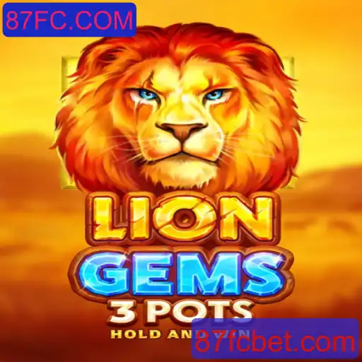 Descubra o Mundo de LionGems3pots: O Novo Fenômeno do Entretenimento Digital
