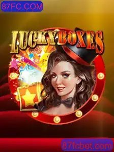 Descubra o Jogo Emocionante LuckyBoxes no 87FC.COM